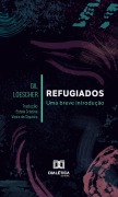 Refugiados - Gil Loescher