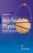 Cover-Bild zum Titel 'Anschauliche Physik' von 'Bogdan Povh'