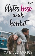 Cover-Bild zum Titel 'Antes beso a un hobbit' von 'Carla Crespo'