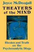 Cover-Bild zum Titel 'Theaters Of The Mind' von 'Joyce Mcdougall'