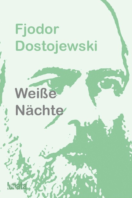 Weiße Nächte - Fjodor Dostojewski