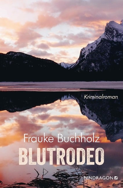 Blutrodeo - Frauke Buchholz