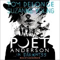 Poet Anderson ...in Darkness - Tom Delonge, Suzanne Young