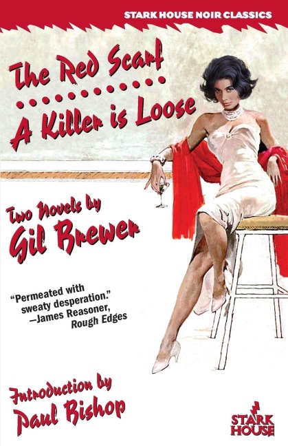 The Red Scarf / A Killer is Loose - Gil Brewer