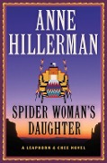 Cover-Bild zum Titel 'Spider Woman's Daughter' von 'Anne Hillerman'