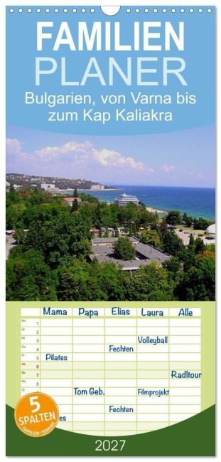 Familienplaner 2027 - Bulgarien, von Varna bis zum Kap Kaliakra mit 5 Spalten (Wandkalender, 21 x 45 cm) CALVENDO - Bernd Witkowski