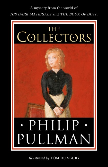 The Collectors - Philip Pullman
