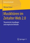 Cover-Bild zum Titel 'Musikhören im Zeitalter Web 2.0' von 'Michael Huber'