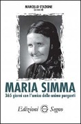 Cover-Bild zum Titel 'Maria Simma. 365 giorni con l'amica delle anime purganti' von 'Marcello Stanzione'