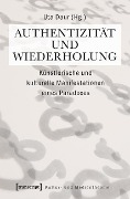 Cover-Bild zum Titel 'Authentizität und Wiederholung' von ''