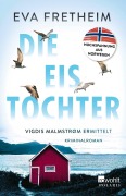 Cover-Bild zum Titel 'Die Eistochter' von 'Eva Fretheim'