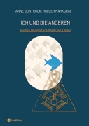 Cover-Bild zum Titel 'Ich und die Anderen' von 'Anne Buntrock, Holger Markgraf'