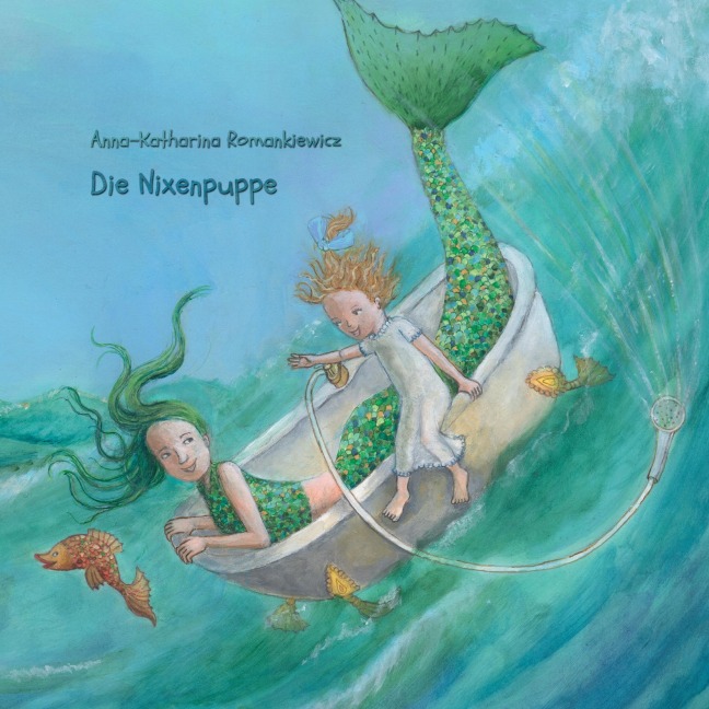 Die Nixenpuppe - Anna-Katharina Romankiewicz