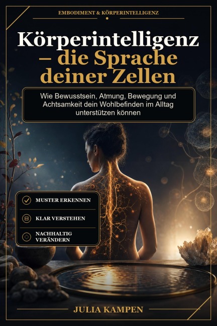 Körperintelligenz - die Sprache deiner Zellen - Julia Kampen