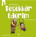 Adabi Muaseret - Tesekkür Ederim - Fatma Nur Güner Kelany