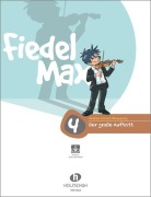 Cover-Bild zum Titel 'Fiedel-Max - Der große Auftritt 4' von 'Andrea Holzer-Rhomberg'