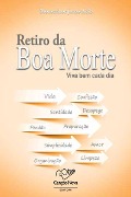 Retiro da boa Morte - Monsenhor Jonas Abib