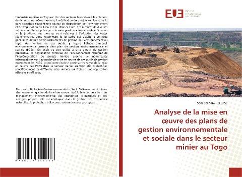 Analyse de la mise en ¿uvre des plans de gestion environnementale et sociale dans le secteur minier au Togo - Sedi Selinam Helutse
