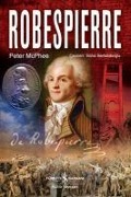 Robespierre - Peter Mcphee