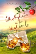 Cover-Bild zum Titel 'Whiskyliebe in den Highlands' von 'Andrea Ego'