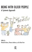 Cover-Bild zum Titel 'Being with Older People' von ''
