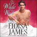 Cover-Bild zum Titel 'Too Wilde to Wed' von 'Eloisa James'