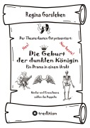 Cover-Bild zum Titel 'Die Geburt der dunklen Königin' von 'Regina Gorsleben'