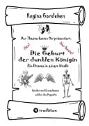Cover-Bild zum Titel 'Die Geburt der dunklen Königin' von 'Regina Gorsleben'