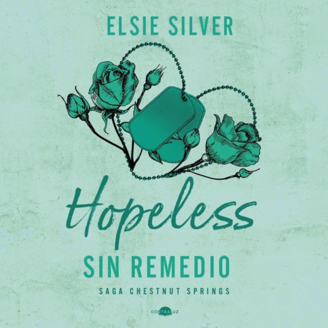 Hopeless: Sin remedio - Elsie Silver