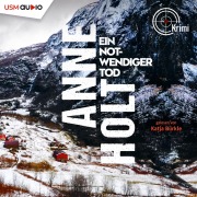 Cover-Bild zum Titel 'Ein notwendiger Tod' von 'Anne Holt'