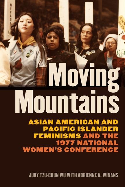 Moving Mountains - Adrienne A. Winans, Judy Tzu-Chun Wu