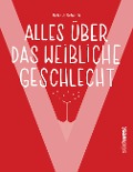 Cover-Bild zum Titel '"V" - Alles über das weibliche Geschlecht' von 'Josefine Britz, Iris Schmitt'