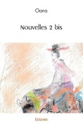 Cover-Bild zum Titel 'Nouvelles - Tome 2' von 'Oana'