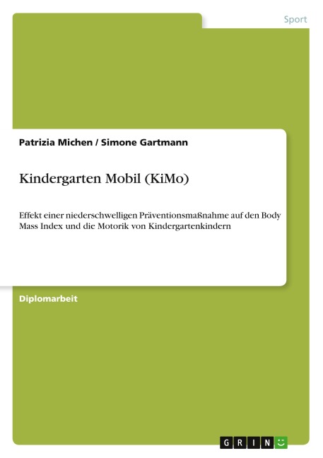 Kindergarten Mobil (KiMo) - Patrizia Michen, Simone Gartmann