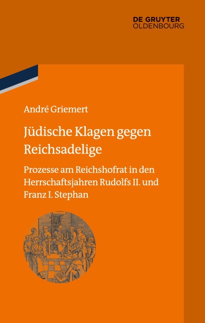 Jüdische Klagen gegen Reichsadelige - André Griemert