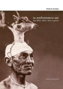 La performance art tra arte, mito, rito e gioco - Roberto Rossini