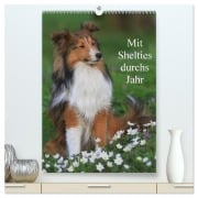 Cover-Bild zum Titel 'Mit Shelties durchs Jahr (hochwertiger Premium Wandkalender 2026 DIN A2 hoch), Kunstdruck in Hochglanz' von 'Marion Reiß - Seibert'