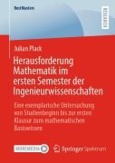 Cover-Bild zum Titel 'Herausforderung Mathematik im ersten Semester der Ingenieurwissenschaften' von 'Julian Plack'
