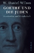 Goethe und die Juden - W. Daniel Wilson