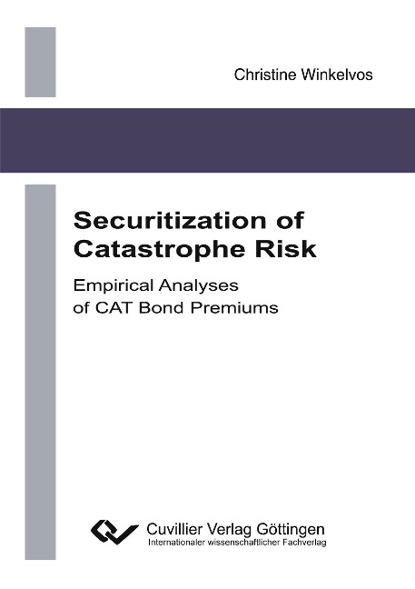 Securitization of Catastrophe Risk - Christine Winkelvos