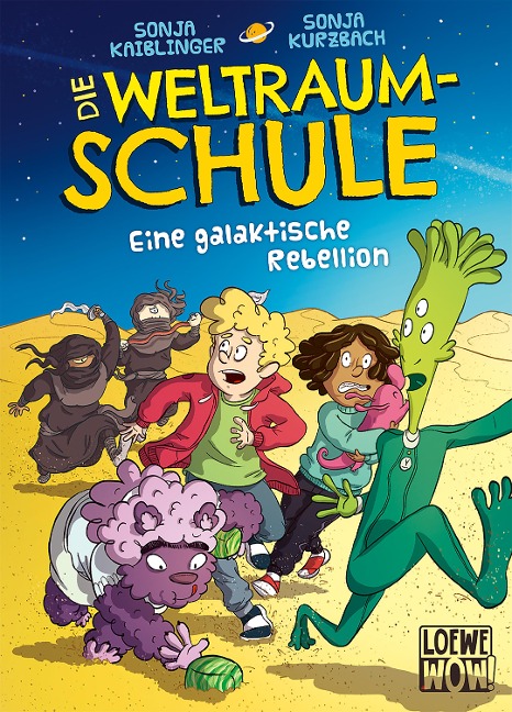 Die Weltraumschule (Band 3) - Eine galaktische Rebellion - Sonja Kaiblinger