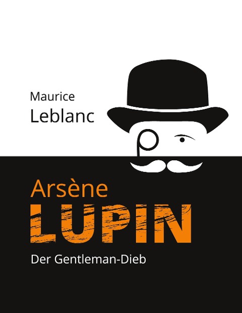 Arsène Lupin - Maurice Leblanc