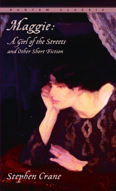 Maggie - Stephen Crane