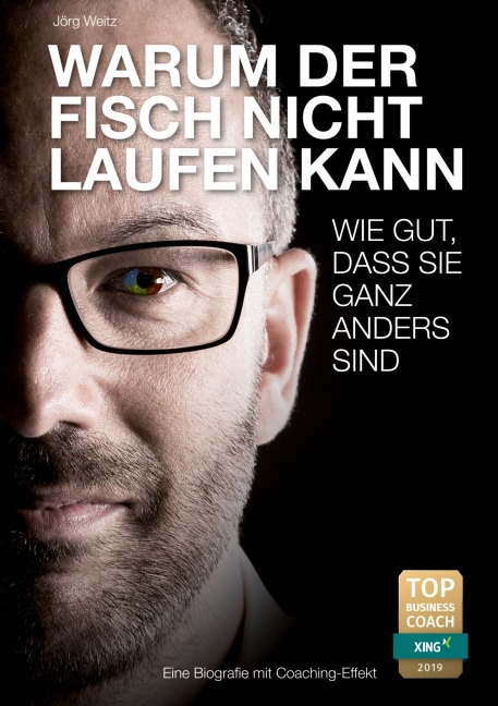 Warum der Fisch nicht laufen kann - Jörg Weitz