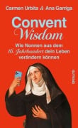 Cover-Bild zum Titel 'Convent Wisdom' von 'Carmen Urbita, Ana Garriga'