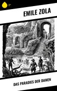 Cover-Bild zum Titel 'Das Paradies der Damen' von 'Emile Zola'
