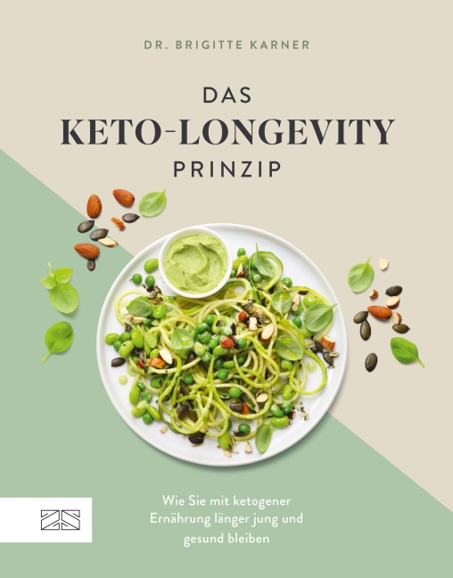 Das Keto-Longevity-Prinzip - Brigitte Karner