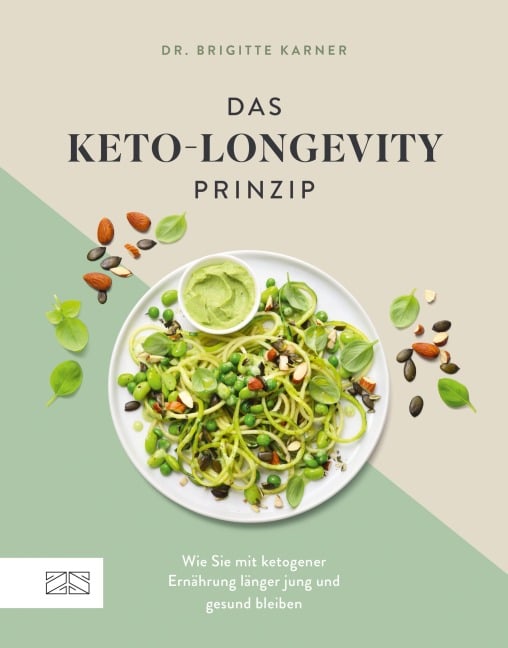 Das Keto-Longevity-Prinzip - Brigitte Karner