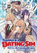 Cover-Bild zum Titel 'Trapped in a Dating Sim: The World of Otome Games Is Tough for Mobs (Manga) Vol. 11' von 'Yomu Mishima'
