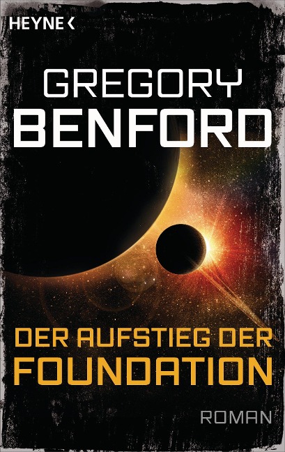Der Aufstieg der Foundation - Gregory Benford